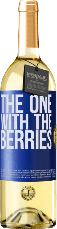 29,95 € | Weißwein WHITE Ausgabe The one with the berries Blaue Markierung. Anpassbares Etikett Junger Wein Ernte 2023 Verdejo