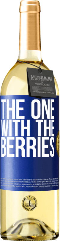 29,95 € | Vino bianco Edizione WHITE The one with the berries Etichetta Blu. Etichetta personalizzabile Vino giovane Raccogliere 2023 Verdejo
