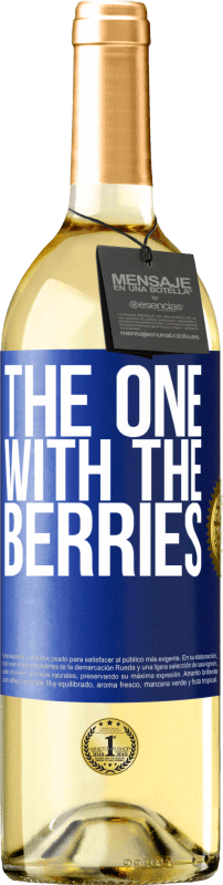 29,95 € Envio grátis | Vinho branco Edição WHITE The one with the berries Etiqueta Azul. Etiqueta personalizável Vinho jovem Colheita 2023 Verdejo
