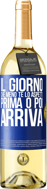 29,95 € | Vino bianco Edizione WHITE Il giorno che meno te lo aspetti, prima o poi arriva Etichetta Blu. Etichetta personalizzabile Vino giovane Raccogliere 2024 Verdejo