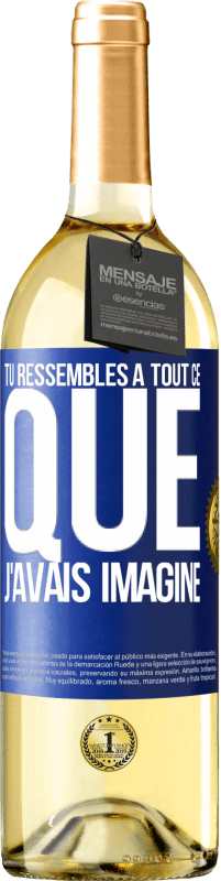 29,95 € | Vin blanc Édition WHITE Tu ressembles à tout ce que j'avais imaginé Étiquette Bleue. Étiquette personnalisable Vin jeune Récolte 2024 Verdejo