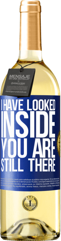 «I have looked inside. You still there» WHITE Edition