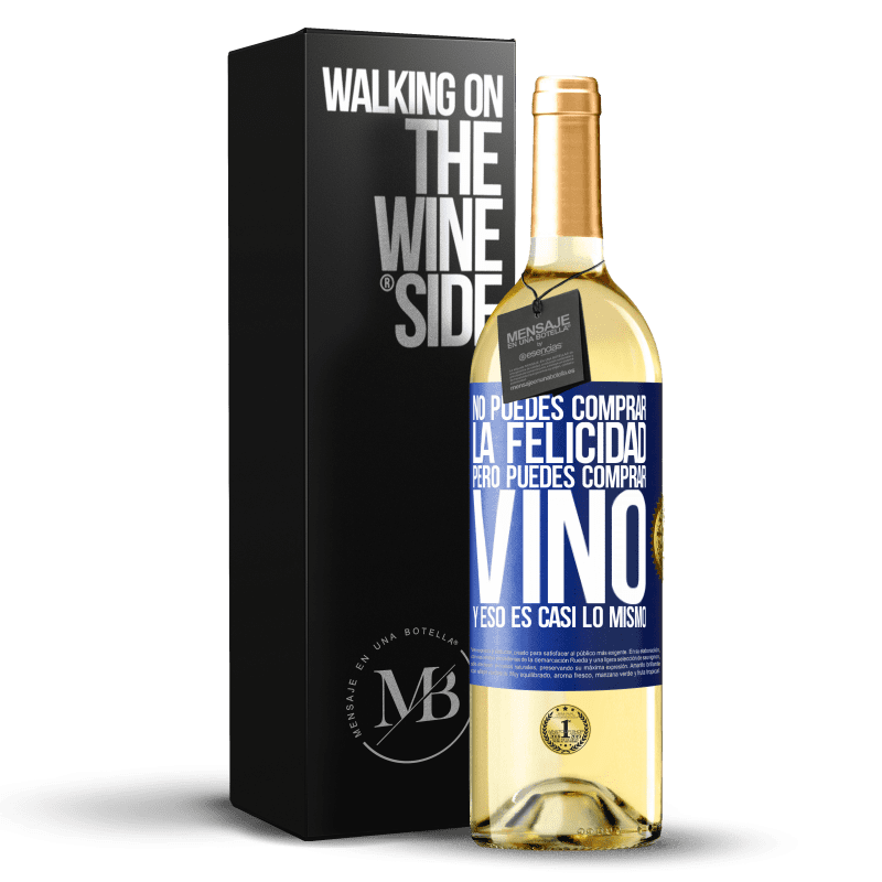 29,95 € Envío gratis | Vino Blanco Edición WHITE No puedes comprar la felicidad, pero puedes comprar vino y eso es casi lo mismo Etiqueta Azul. Etiqueta personalizable Vino joven Cosecha 2023 Verdejo