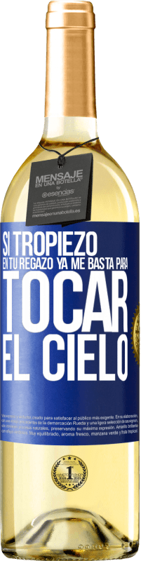 29,95 € Envío gratis | Vino Blanco Edición WHITE Si tropiezo en tu regazo ya me basta, para tocar el cielo Etiqueta Azul. Etiqueta personalizable Vino joven Cosecha 2025 Verdejo