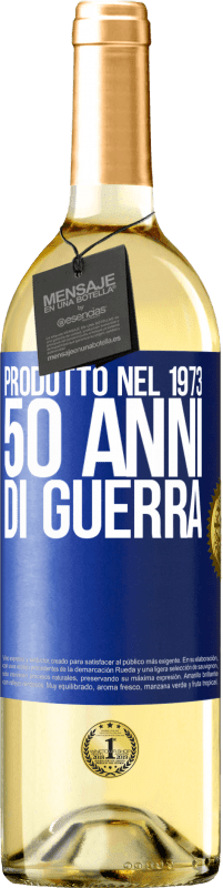 29,95 € | Vino bianco Edizione WHITE Prodotto nel 1973. 50 anni di guerra Etichetta Blu. Etichetta personalizzabile Vino giovane Raccogliere 2023 Verdejo