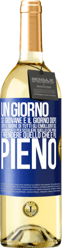 29,95 € | Vino bianco Edizione WHITE Un giorno sei giovane e il giorno dopo, senti l'odore di tutti gli emollienti del supermercato per scegliere quello che Etichetta Blu. Etichetta personalizzabile Vino giovane Raccogliere 2024 Verdejo