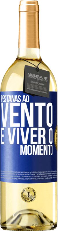 29,95 € | Vinho branco Edição WHITE Pestanas ao vento e viver o momento Etiqueta Azul. Etiqueta personalizável Vinho jovem Colheita 2023 Verdejo