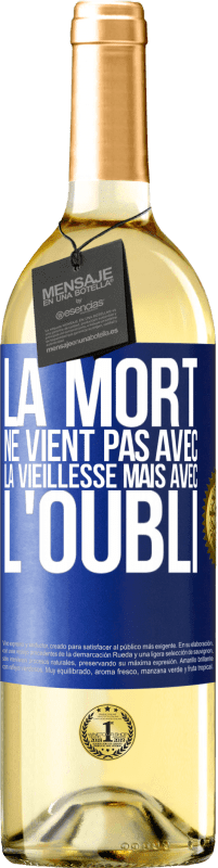 29,95 € Envoi gratuit | Vin blanc Édition WHITE La mort ne vient pas avec la vieillesse, mais avec l'oubli Étiquette Bleue. Étiquette personnalisable Vin jeune Récolte 2025 Verdejo