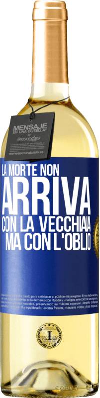 29,95 € | Vino bianco Edizione WHITE La morte non arriva con la vecchiaia, ma con l'oblio Etichetta Blu. Etichetta personalizzabile Vino giovane Raccogliere 2025 Verdejo