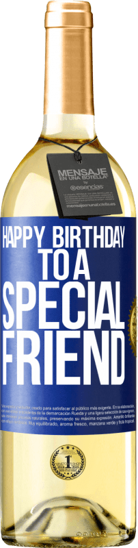 29,95 € | White Wine WHITE Edition Happy birthday to a special friend Blue Label. Customizable label Young wine Harvest 2023 Verdejo