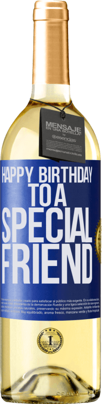 29,95 € | Vino Blanco Edición WHITE Happy birthday to a special friend Etiqueta Azul. Etiqueta personalizable Vino joven Cosecha 2024 Verdejo