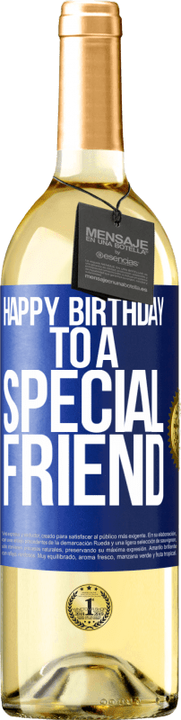 29,95 € | Vino bianco Edizione WHITE Buon compleanno ad un amico speciale Etichetta Blu. Etichetta personalizzabile Vino giovane Raccogliere 2025 Verdejo