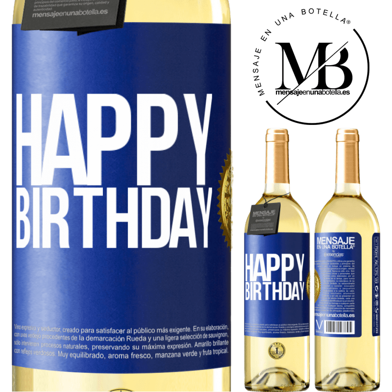 24,95 € Free Shipping | White Wine WHITE Edition Happy birthday Blue Label. Customizable label Young wine Harvest 2021 Verdejo