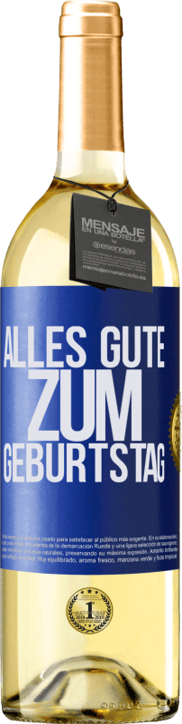 29,95 € | Weißwein WHITE Ausgabe Alles Gute zum Geburtstag Blaue Markierung. Anpassbares Etikett Junger Wein Ernte 2024 Verdejo