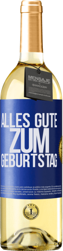29,95 € Kostenloser Versand | Weißwein WHITE Ausgabe Alles Gute zum Geburtstag Blaue Markierung. Anpassbares Etikett Junger Wein Ernte 2025 Verdejo