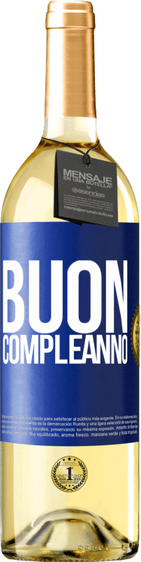 29,95 € | Vino bianco Edizione WHITE Buon compleanno Etichetta Blu. Etichetta personalizzabile Vino giovane Raccogliere 2023 Verdejo