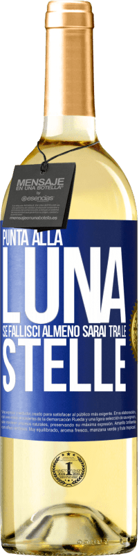 Spedizione Gratuita | Vino bianco Edizione WHITE Punta alla luna, se fallisci almeno sarai tra le stelle Etichetta Blu. Etichetta personalizzabile Vino giovane Raccogliere 2023 Verdejo