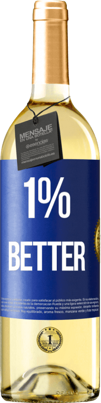 29,95 € | Белое вино Издание WHITE 1% Better Синяя метка. Настраиваемая этикетка Молодое вино Урожай 2025 Verdejo