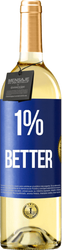 Envío gratis | Vino Blanco Edición WHITE 1% Better Etiqueta Azul. Etiqueta personalizable Vino joven Cosecha 2023 Verdejo