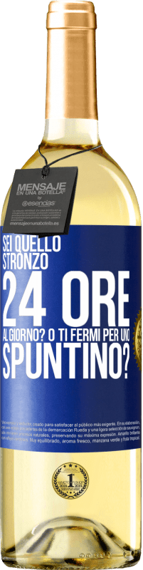 Spedizione Gratuita | Vino bianco Edizione WHITE Sei quello stronzo 24 ore al giorno? O ti fermi per uno spuntino? Etichetta Blu. Etichetta personalizzabile Vino giovane Raccogliere 2023 Verdejo