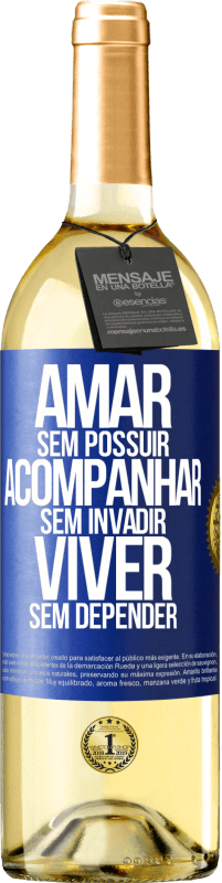 29,95 € | Vinho branco Edição WHITE Amar sem possuir, acompanhar sem invadir, viver sem depender Etiqueta Azul. Etiqueta personalizável Vinho jovem Colheita 2024 Verdejo