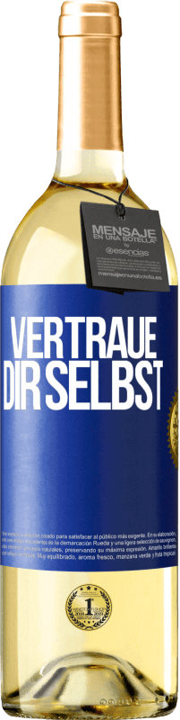 29,95 € | Weißwein WHITE Ausgabe Vertraue dir selbst Blaue Markierung. Anpassbares Etikett Junger Wein Ernte 2023 Verdejo