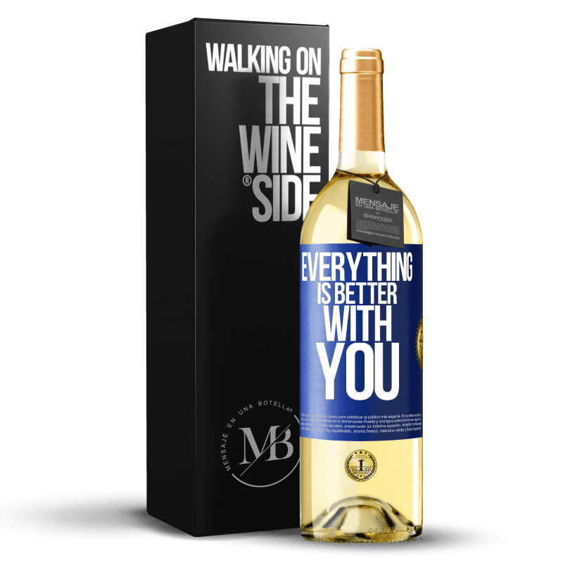 29,95 € Free Shipping | White Wine WHITE Edition Everything is better with you Blue Label. Customizable label Young wine Harvest 2025 Verdejo