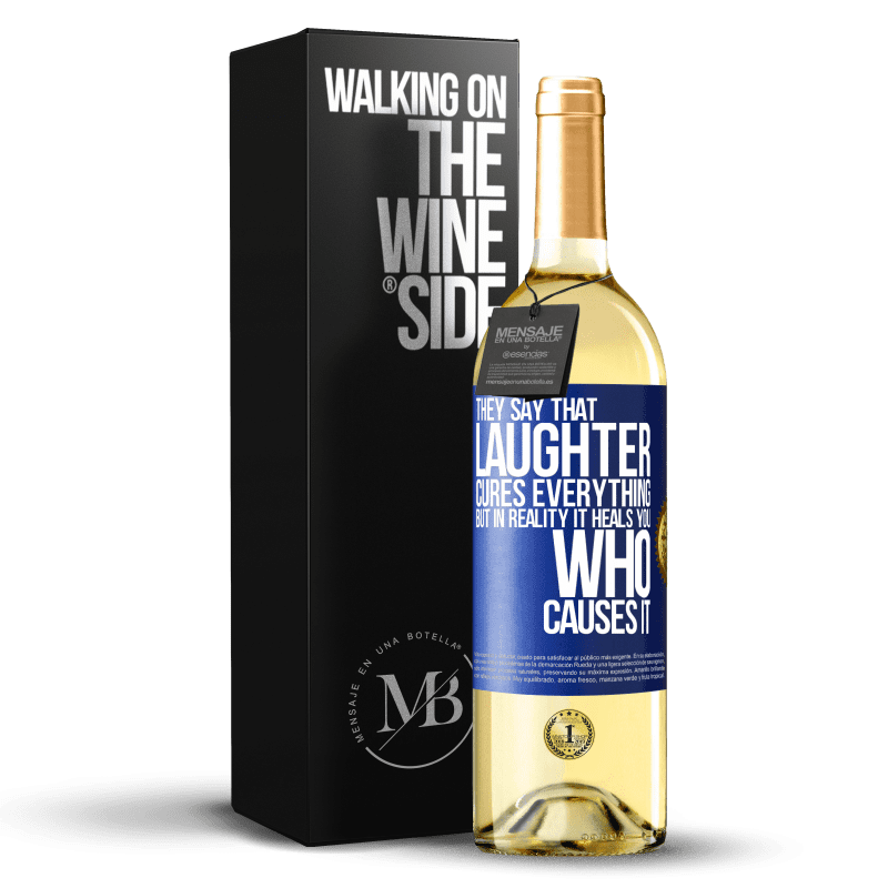 29,95 € Free Shipping | White Wine WHITE Edition They say that laughter cures everything, but in reality it heals you who causes it Blue Label. Customizable label Young wine Harvest 2024 Verdejo