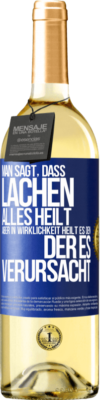 «Man sagt, dass Lachen alles heilt, aber in Wirklichkeit heilt es den, der es verursacht» WHITE Ausgabe