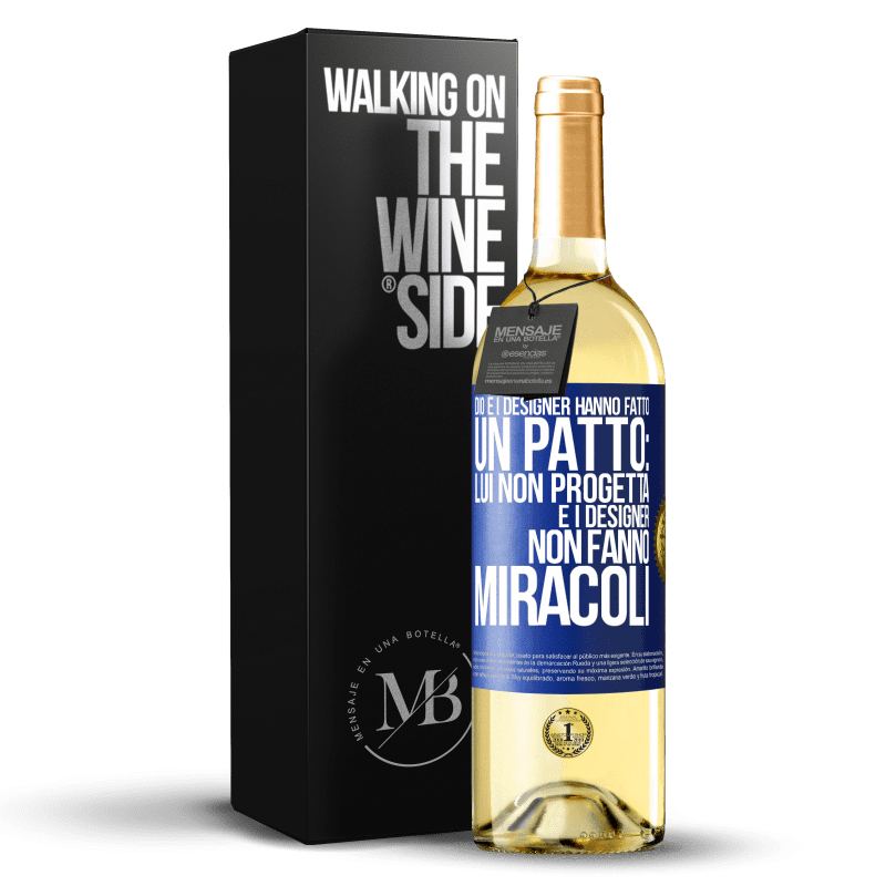 29,95 € Spedizione Gratuita | Vino bianco Edizione WHITE Dio e i designer hanno fatto un patto: lui non progetta e i designer non fanno miracoli Etichetta Blu. Etichetta personalizzabile Vino giovane Raccogliere 2025 Verdejo