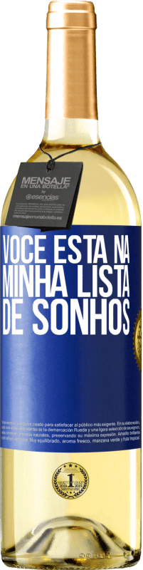 29,95 € | Vinho branco Edição WHITE Você está na minha lista de sonhos Etiqueta Azul. Etiqueta personalizável Vinho jovem Colheita 2024 Verdejo