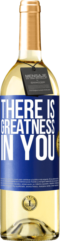 29,95 € | White Wine WHITE Edition There is greatness in you Blue Label. Customizable label Young wine Harvest 2024 Verdejo