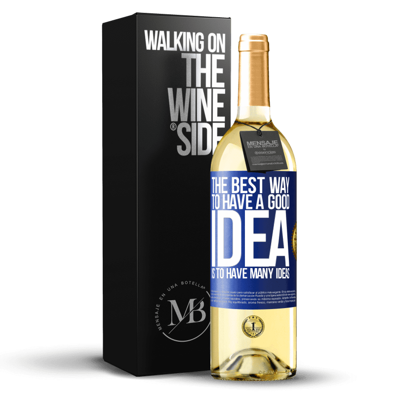 29,95 € Free Shipping | White Wine WHITE Edition The best way to have a good idea is to have many ideas Blue Label. Customizable label Young wine Harvest 2023 Verdejo
