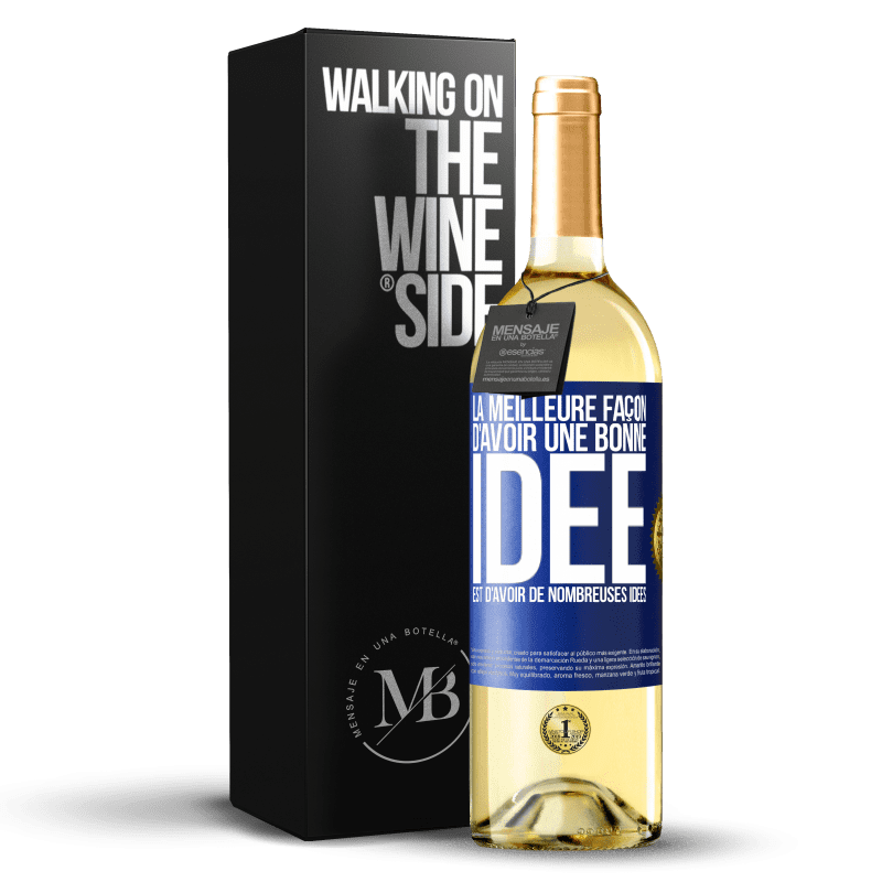 29,95 € Envoi gratuit | Vin blanc Édition WHITE La meilleure façon d'avoir une bonne idée est d'avoir de nombreuses idées Étiquette Bleue. Étiquette personnalisable Vin jeune Récolte 2025 Verdejo