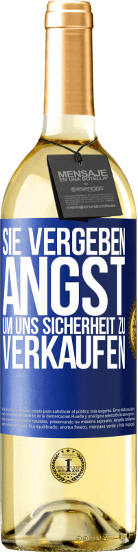 29,95 € | Weißwein WHITE Ausgabe Sie vergeben Angst, um uns Sicherheit zu verkaufen Blaue Markierung. Anpassbares Etikett Junger Wein Ernte 2023 Verdejo