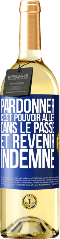 29,95 € Envoi gratuit | Vin blanc Édition WHITE Pardonner, c'est pouvoir aller dans le passé et revenir indemne Étiquette Bleue. Étiquette personnalisable Vin jeune Récolte 2023 Verdejo