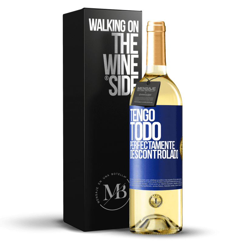 29,95 € Envío gratis | Vino Blanco Edición WHITE Tengo todo perfectamente descontrolado Etiqueta Azul. Etiqueta personalizable Vino joven Cosecha 2025 Verdejo