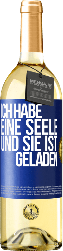 29,95 € | Weißwein WHITE Ausgabe Ich habe eine Seele und sie ist geladen Blaue Markierung. Anpassbares Etikett Junger Wein Ernte 2023 Verdejo