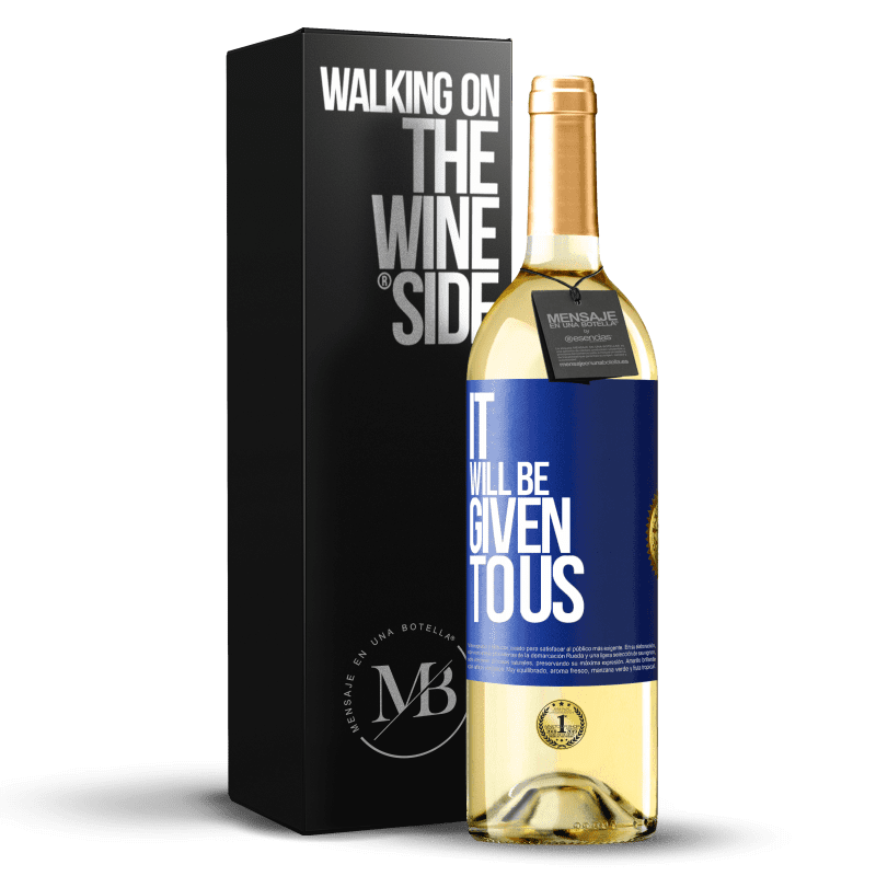 29,95 € Free Shipping | White Wine WHITE Edition It will be given to us Blue Label. Customizable label Young wine Harvest 2023 Verdejo
