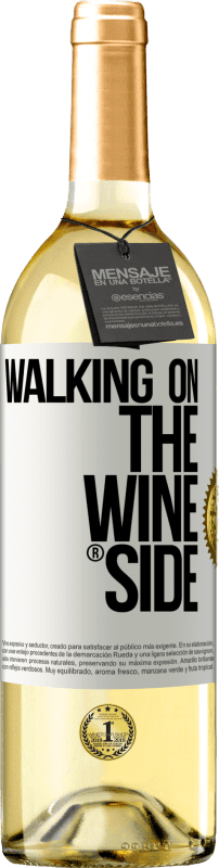 29,95 € Бесплатная доставка | Белое вино Издание WHITE Walking on the Wine Side® Белая этикетка. Настраиваемая этикетка Молодое вино Урожай 2025 Verdejo