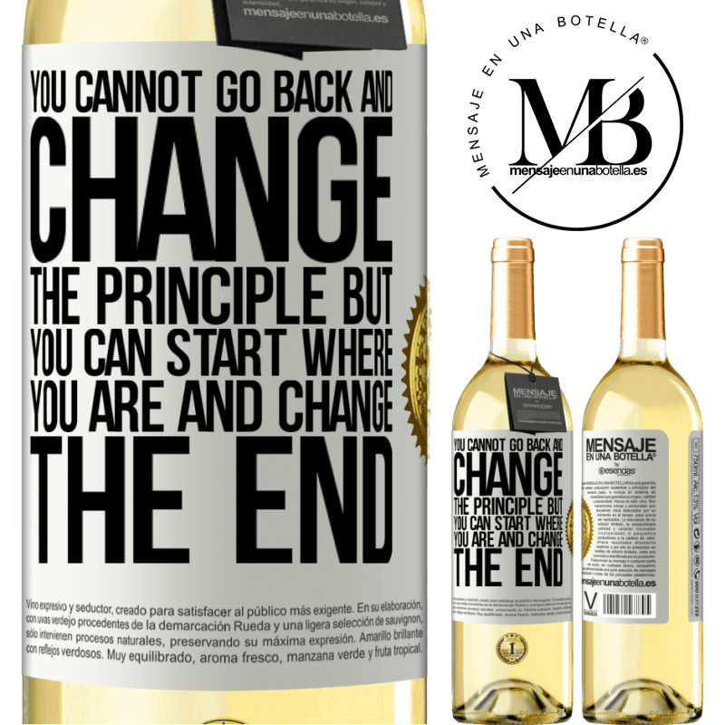 29,95 € Free Shipping | White Wine WHITE Edition You cannot go back and change the principle. But you can start where you are and change the end White Label. Customizable label Young wine Harvest 2022 Verdejo