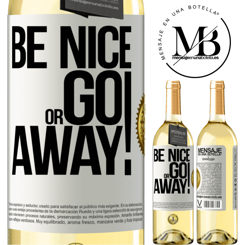 29,95 € Free Shipping | White Wine WHITE Edition Be nice or go away White Label. Customizable label Young wine Harvest 2022 Verdejo