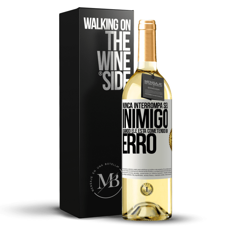 29,95 € Envio grátis | Vinho branco Edição WHITE Nunca interrompa seu inimigo quando ele está cometendo um erro Etiqueta Branca. Etiqueta personalizável Vinho jovem Colheita 2025 Verdejo