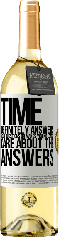 «Time definitely answers your questions or makes you no longer care about the answers» WHITE Edition