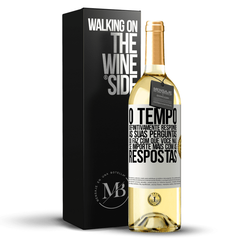 29,95 € Envio grátis | Vinho branco Edição WHITE O tempo definitivamente responde às suas perguntas ou faz com que você não se importe mais com as respostas Etiqueta Branca. Etiqueta personalizável Vinho jovem Colheita 2024 Verdejo