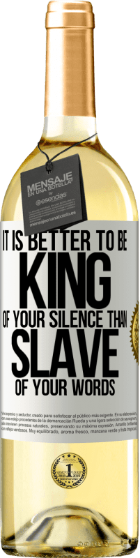 29,95 € 送料無料 | 白ワイン WHITEエディション 言葉の奴隷よりも沈黙の王である方が良い ホワイトラベル. カスタマイズ可能なラベル 若いワイン 収穫 2023 Verdejo