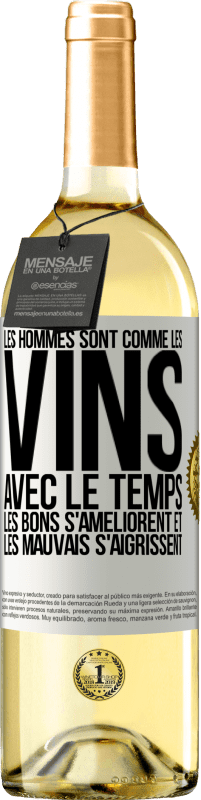 29,95 € | Vin blanc Édition WHITE Les hommes sont comme les vins : avec le temps, les bons s'améliorent et les mauvais s'aigrissent Étiquette Blanche. Étiquette personnalisable Vin jeune Récolte 2024 Verdejo