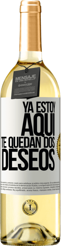 29,95 € Envío gratis | Vino Blanco Edición WHITE Ya estoy aquí. Te quedan dos deseos Etiqueta Blanca. Etiqueta personalizable Vino joven Cosecha 2025 Verdejo