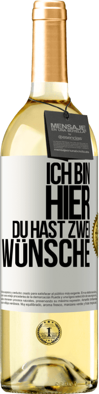 29,95 € | Weißwein WHITE Ausgabe Ich bin hier. Du hast zwei Wünsche Weißes Etikett. Anpassbares Etikett Junger Wein Ernte 2023 Verdejo