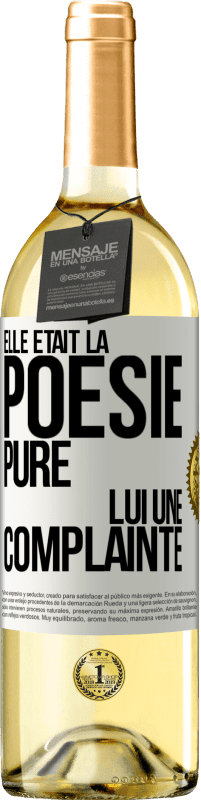 «Elle était la poésie pure, lui une complainte» Édition WHITE